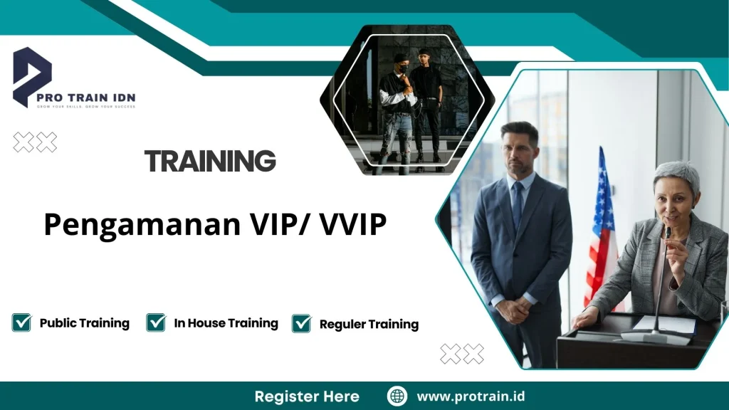 Pelatihan Pengamanan VIP/ VVIP