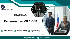 Pelatihan Pengamanan VIP/ VVIP