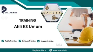 Pelatihan Ahli K3 Umum