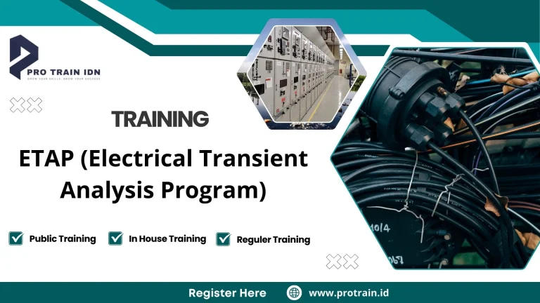 Pelatihan ETAP (Electrical Transient Analysis Program)