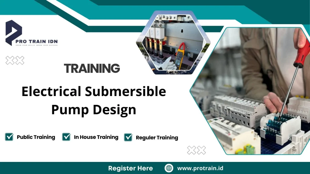 Pelatihan Electrical Submergible Pump Design