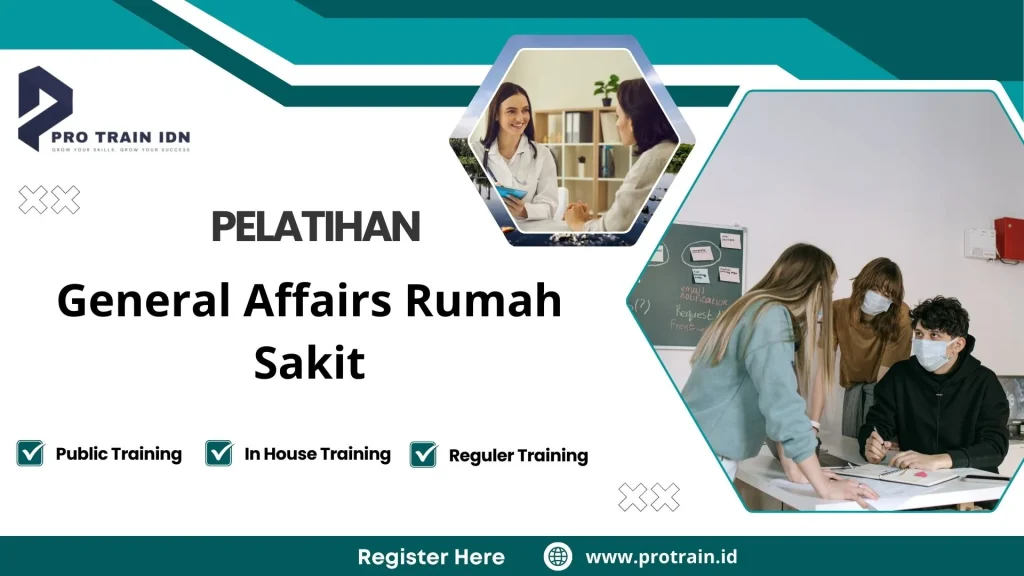 Pelatihan General Affairs Rumah Sakit