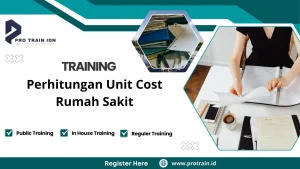 Pelatihan Perhitungan Unit Cost Rumah Sakit