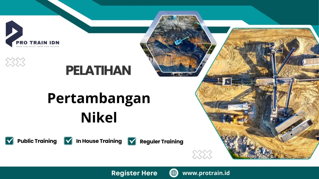 Pelatihan Pertambangan Nikel