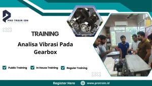 Training Analisa Vibrasi Pada Gearbox