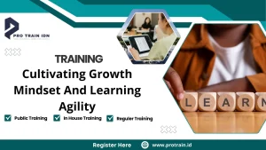 Training Cultivating Growth Mindset And Learning Agility