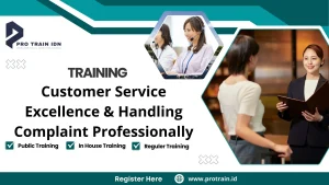 Training Customer Service Excellence & Handling Complaint Professionally