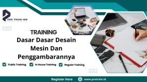 Training Dasar Dasar Desain Mesin Dan Penggambarannya