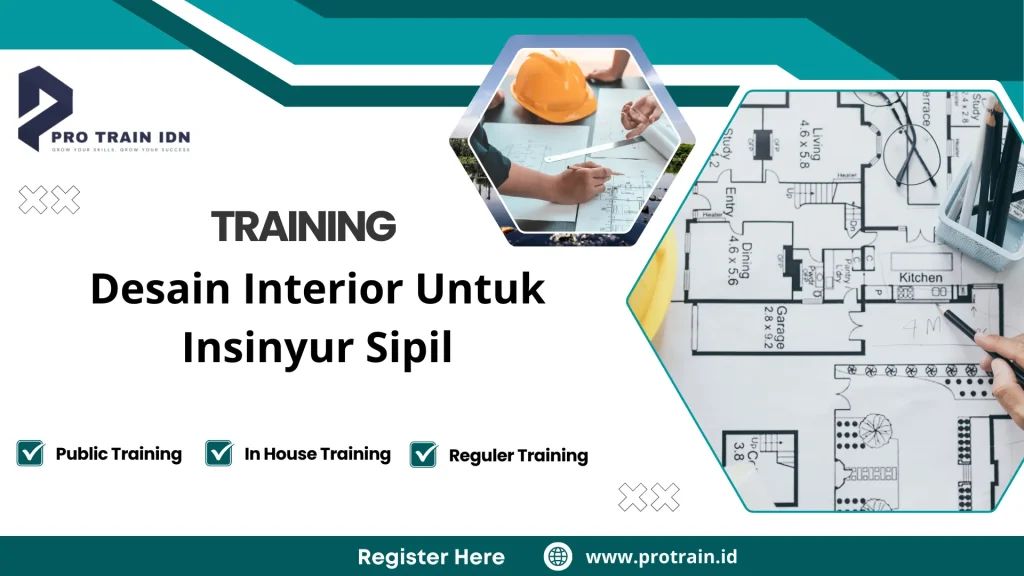 Training Desain Interior Untuk Insinyur Sipil