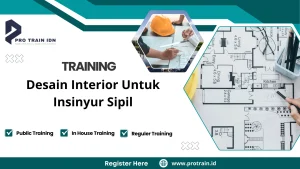 Training Desain Interior Untuk Insinyur Sipil