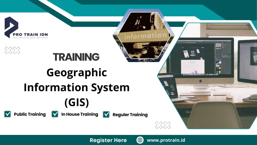 Training Geographic Information System (GIS)