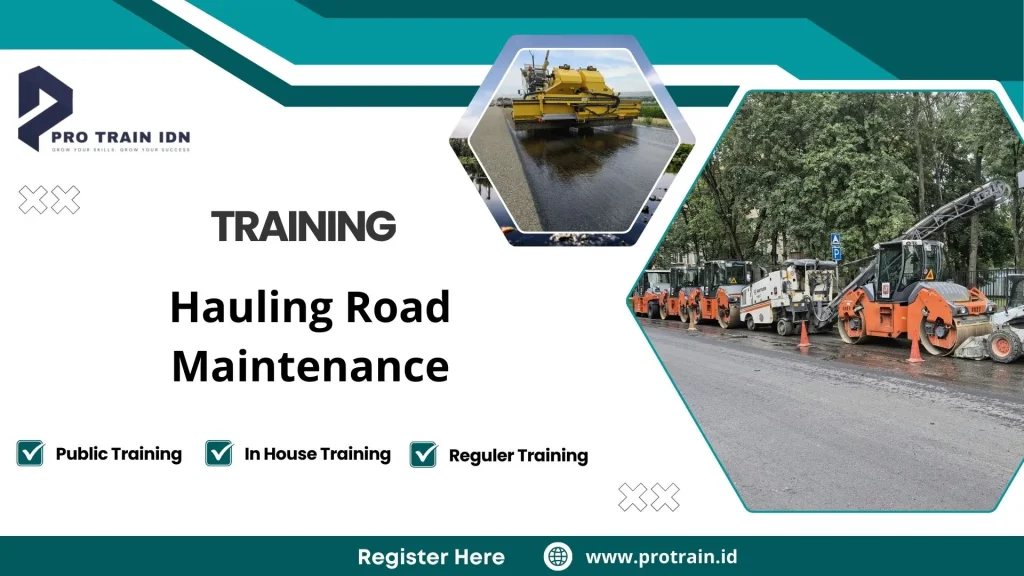 Training Hauling Road Maintenance