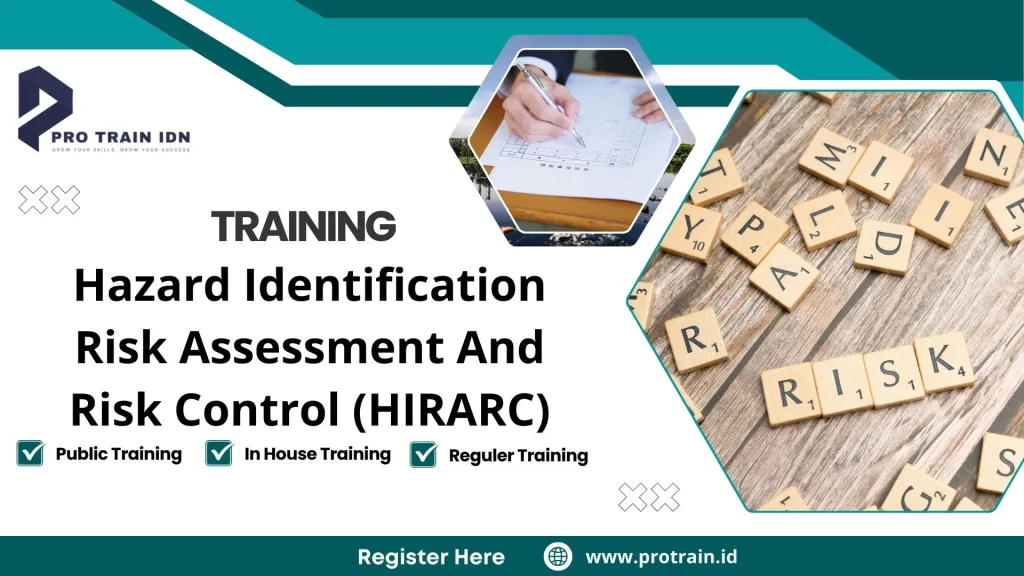 Training Hazard Identification Risk Assessment And Risk Control (HIRARC)