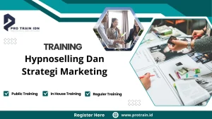 Training Hypnoselling Dan Strategi Marketing