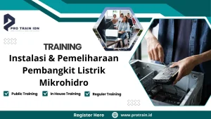 Training Instalasi & Pemeliharaan Pembangkit Listrik Mikrohidro
