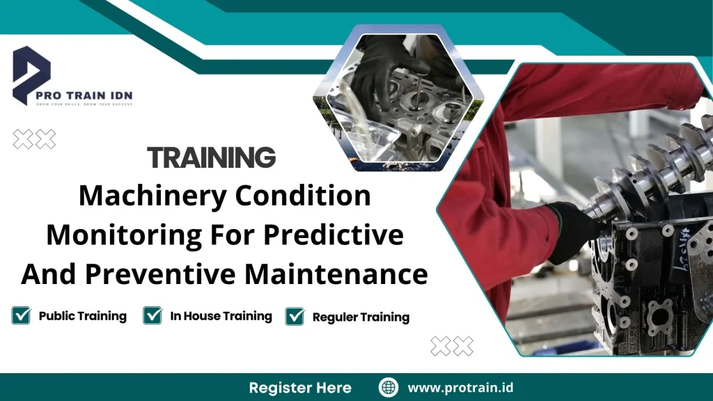 Training Machinery Condition Monitoring For Predictive And Preventive Maintenance