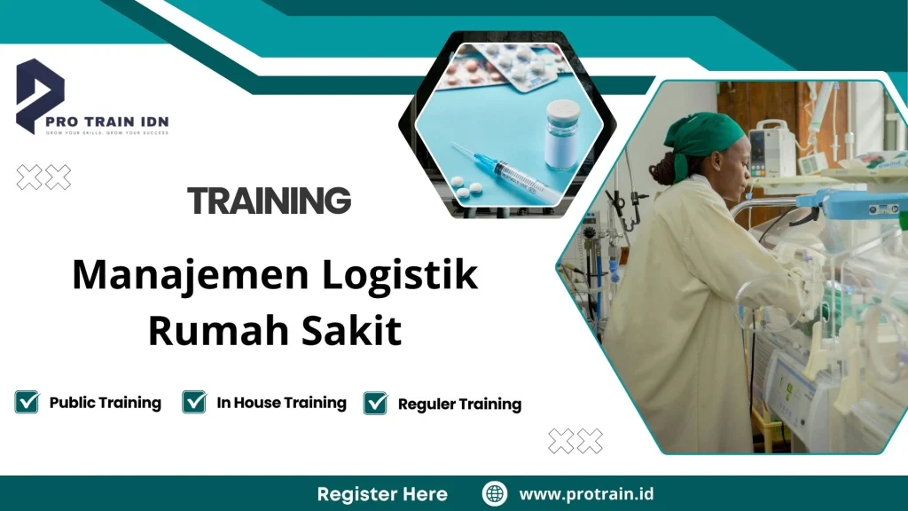 Training Manajemen Logistik Rumah Sakit