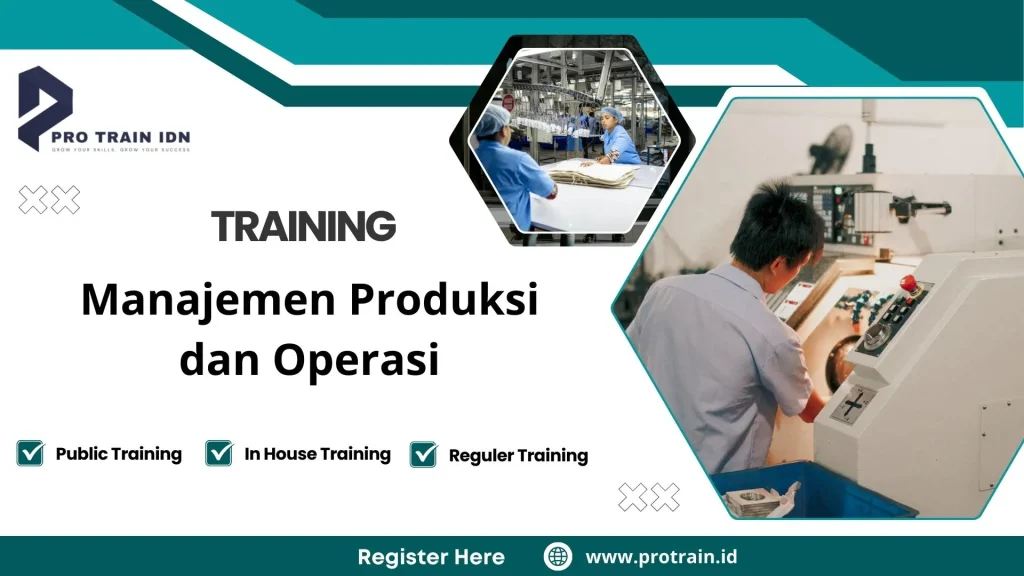Training Manajemen Produksi dan Operasi