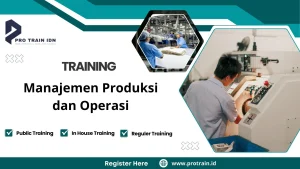 Training Manajemen Produksi dan Operasi