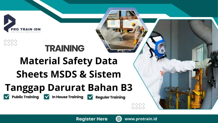 Training Material Safety Data Sheets MSDS & Sistem Tanggap Darurat Bahan B3