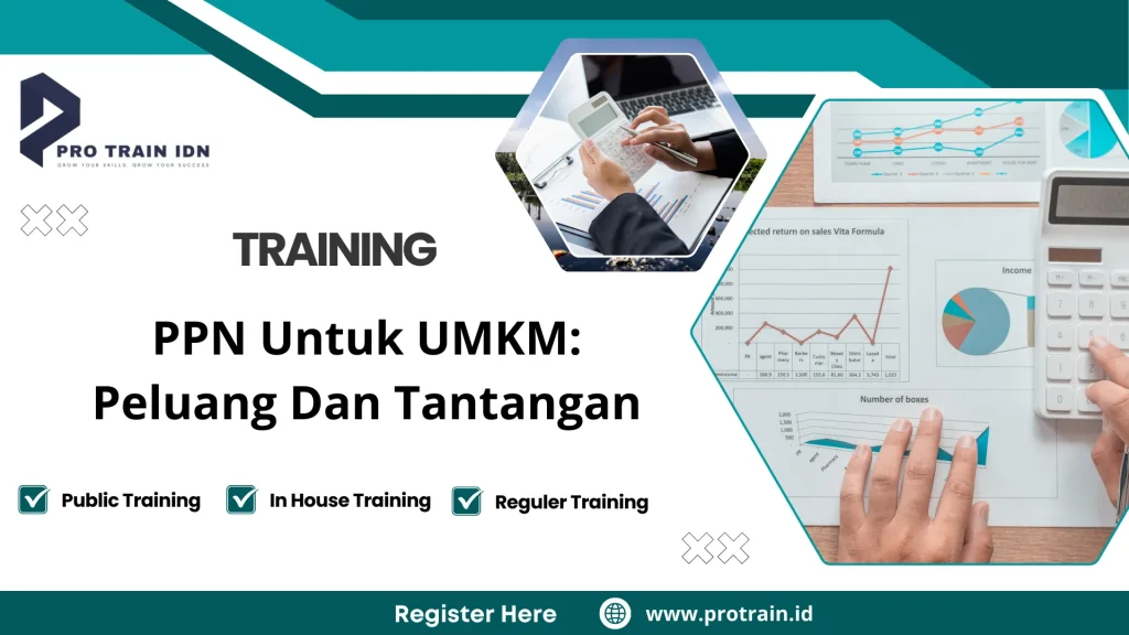 Training PPN Untuk UMKM: Peluang Dan Tantangan