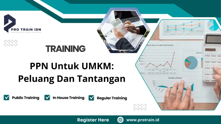 Training PPN Untuk UMKM: Peluang Dan Tantangan