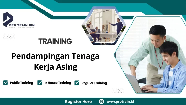 Training Pendampingan Tenaga Kerja Asing