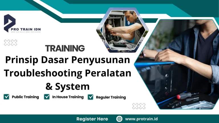 Training Prinsip Dasar Penyusunan Troubleshooting Peralatan & System