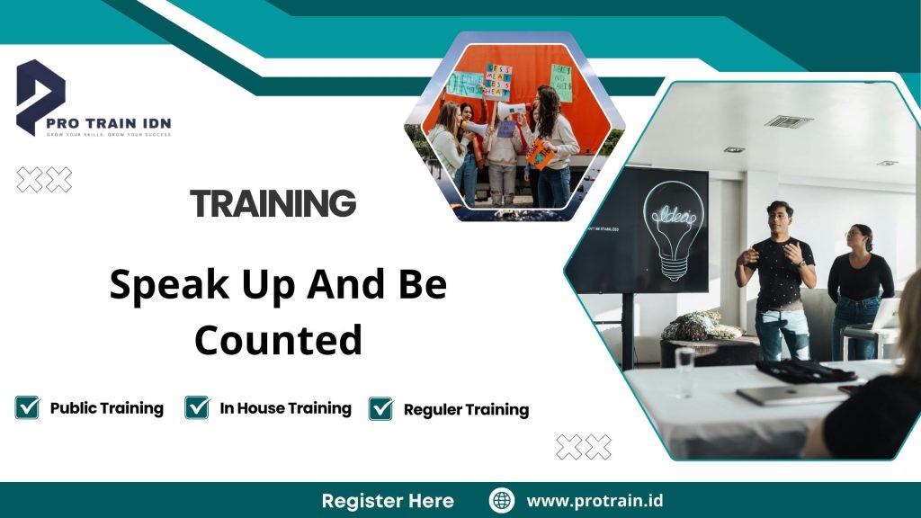 Training Speak Up And Be Counted