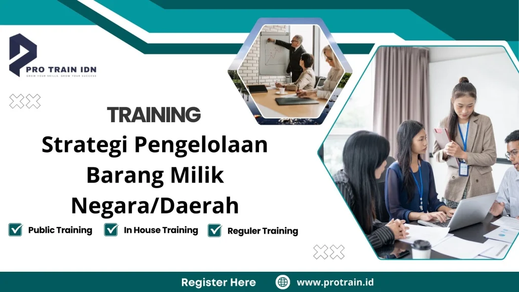 Training Strategi Pengelolaan Barang Milik Negara/Daerah