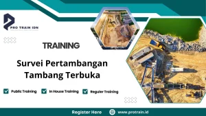 Training Survei Pertambangan Tambang Terbuka