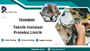 Training Teknik Instalasi Proteksi Listrik