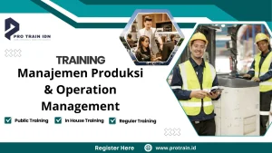 Training Manajemen Produksi Operation Management