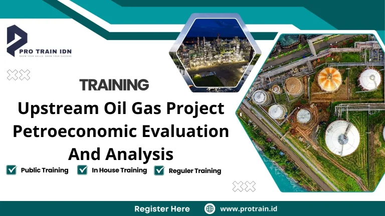 Training Upstream Oil Gas Project Petroeconomic Evaluation And Analysis