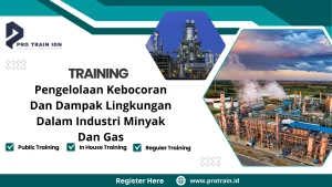 Training dampak lingkungan industri migas