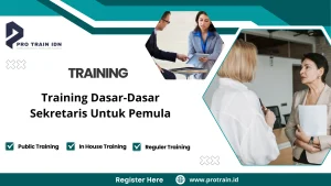 Pelatihan dasar sekretaris profesional
