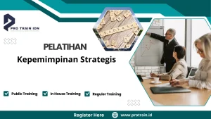 Pelatihan Kepemimpinan Strategis