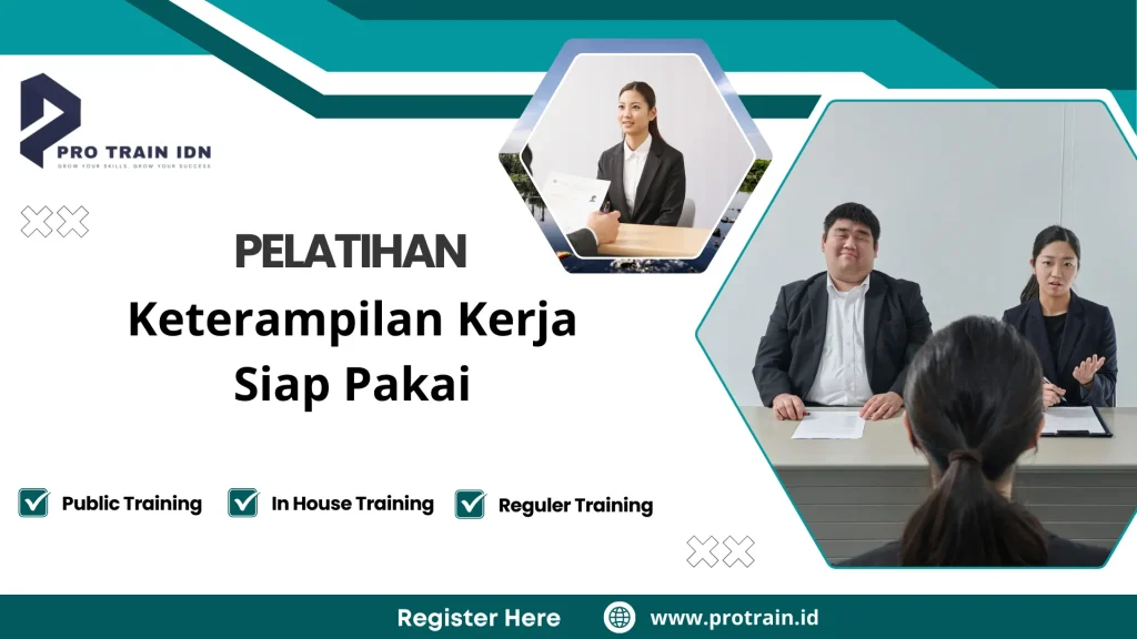 Pelatihan Keterampilan Kerja Siap Pakai