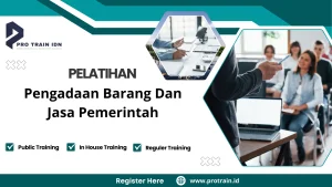 Pelatihan Pengadaan Barang Dan Jasa Pemerintah