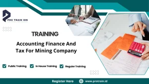 Training akuntansi perusahaan pertambangan