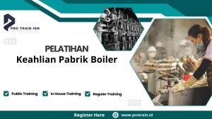 Pelatihan operator boiler pabrik
