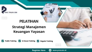 Training strategi pengelolaan dana yayasan
