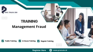Pelatihan manajemen fraud perusahaan