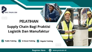 Training optimasi rantai pasok perusahaan