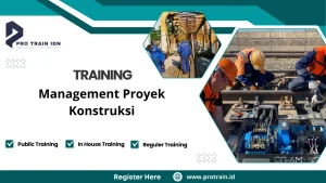 Pelatihan manajemen proyek konstruksi profesional