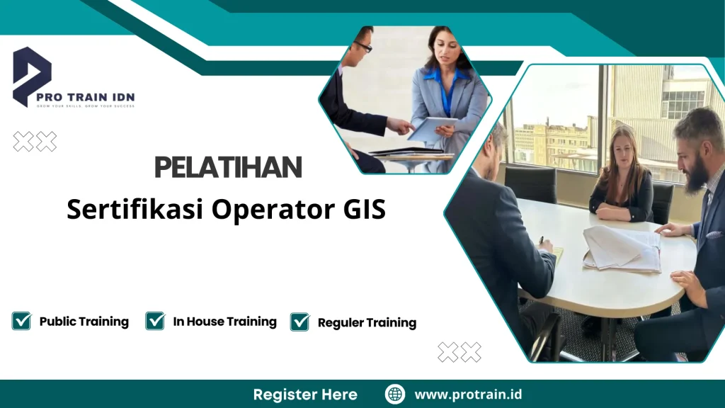 Pelatihan sertifikasi operator GIS resmi