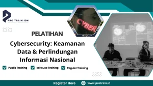 Pelatihan Cybersecurity Keamanan Data & Perlindungan Informasi Nasional