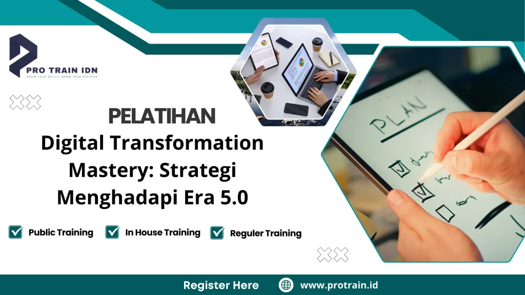 Pelatihan Digital Transformation Mastery: Strategi Menghadapi Era 5.0