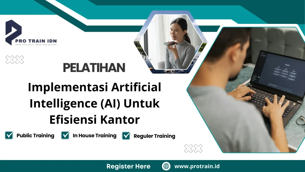 Pelatihan Implementasi Artificial Intelligence (AI) Untuk Efisiensi Kantor