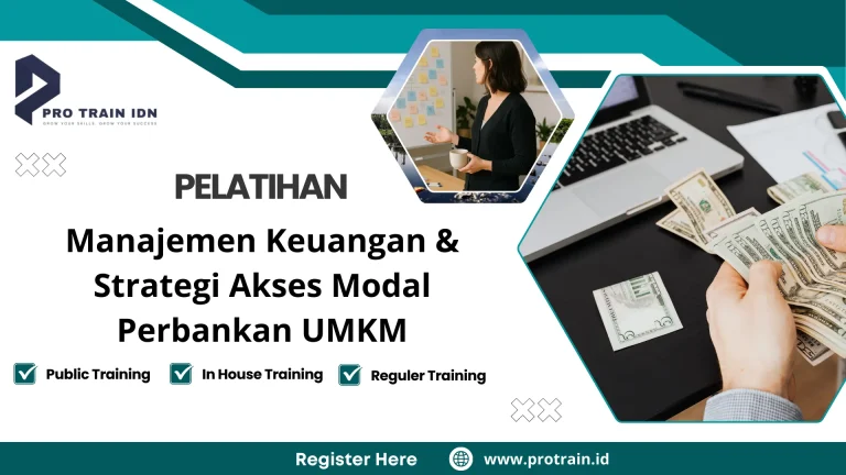 Pelatihan Manajemen Keuangan & Strategi Akses Modal Perbankan UMKM